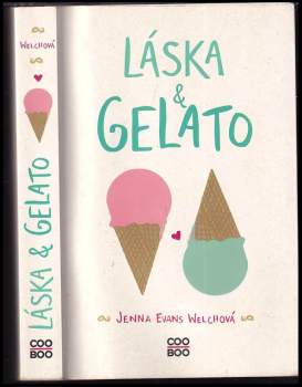 Jenna Evans Welch: Láska & gelato