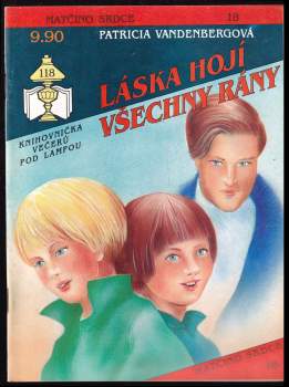Láska hojí všechny rány