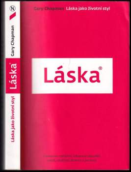 Gary D Chapman: Láska jako životní styl