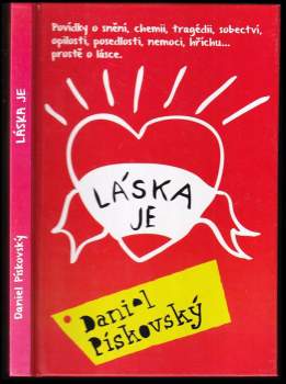Daniel Pískovský: Láska je