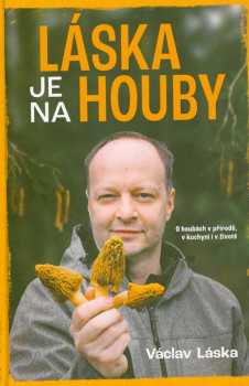 Láska je na houby
