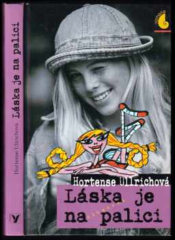 Láska je na palici - Hortense Ullrich (2002, Albatros) - ID: 440866