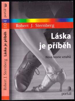 Robert J Sternberg: Láska je příběh