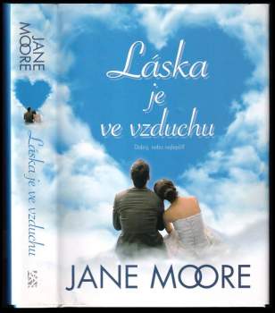 Jane Moore: Láska je ve vzduchu