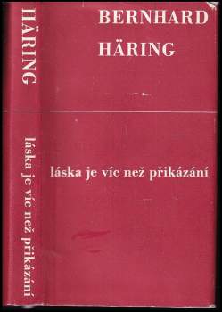 Láska je víc než přikázání