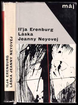 Il'ja Grigor'jevič Èrenburg: Láska Jeanny Neyovej