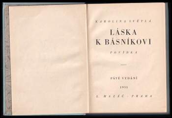 Karolina Světlá: Láska k básníkovi