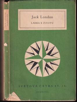 Jack London: Láska k životu