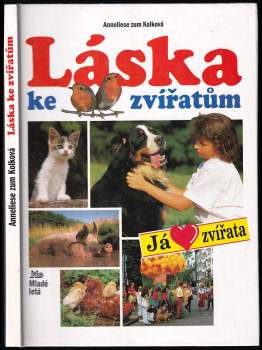 Anneliese Zum Kolk: Láska ke zvířatům