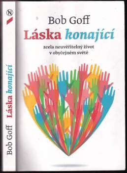 Bob Goff: Láska konající