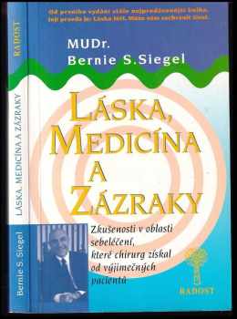 Láska, medicína a zázraky