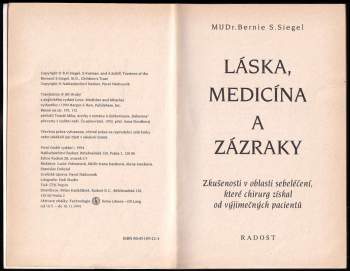 Bernie S Siegel: Láska, medicína a zázraky
