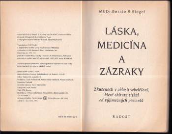 Bernie S Siegel: Láska, medicína a zázraky