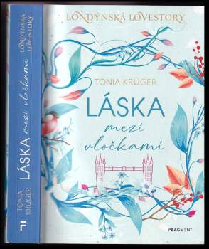 Tonia Krüger: Láska mezi vločkami