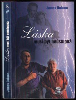 Láska musí být neústupná