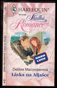 Debbie Macomber: Láska na Aljašce