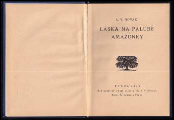 Václav Archibald Novák: Láska na palubě Amazonky