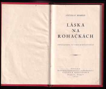 Vítězslav Markus: Láska na rohačkách - Veselohra ve 3 děj