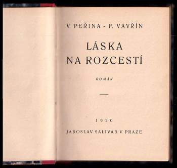 Vilém Peřina: Láska na rozcestí