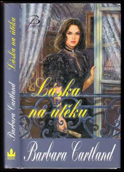 Barbara Cartland: Láska na útěku