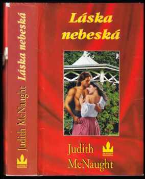 Judith McNaught: Láska nebeská
