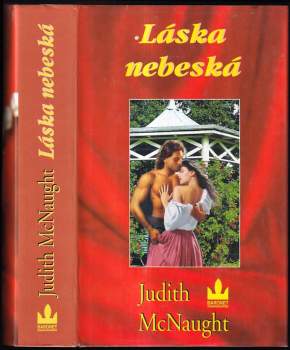 Judith McNaught: Láska nebeská