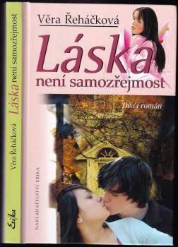 Láska není samozřejmost