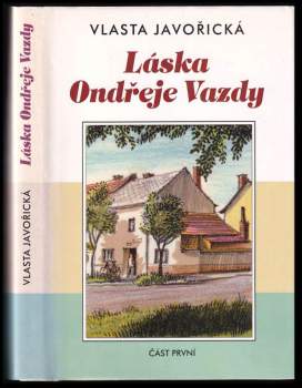 Vlasta Javořická: Láska Ondřeje Vazdy