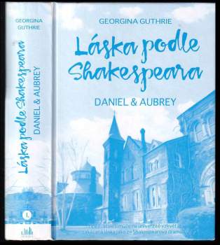 Láska podle Shakespeara : Daniel & Aubrey - I