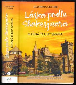 Láska podle Shakespeara : Marná touhy snaha - II