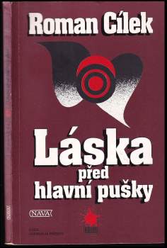 Láska před hlavní pušky