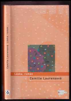 Láska, román - Camille Laurens (2004, Odeon) - ID: 479313