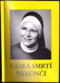 Láska smrtí nekončí