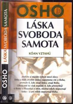 Láska, svoboda, samota
