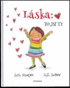Anita Moorjani: Láska: to jsi ty
