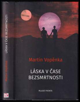 Láska v čase bezsmrtnosti