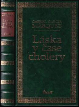 Gabriel García Márquez: Láska v čase cholery