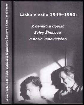 Sylva Simsova: Láska v exilu 1949-1950