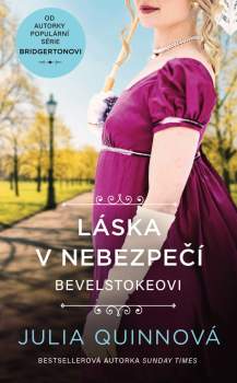 Julia Quinn: Láska v nebezpečí