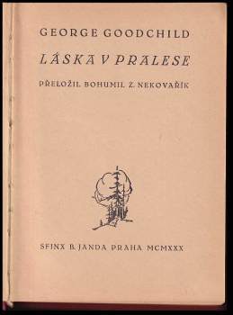 George Goodchild: Láska v pralese