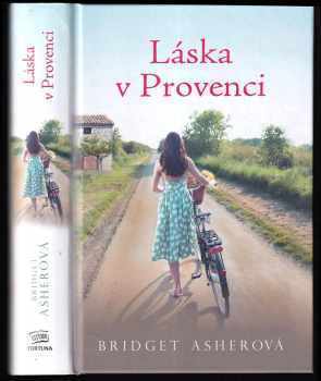 Láska v Provenci - Bridget Asher (2013, Fortuna Libri) - ID: 1719256