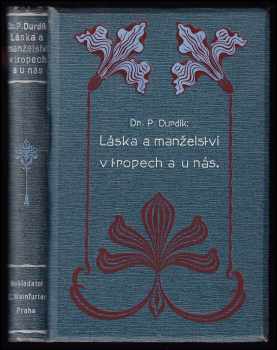 Pavel Durdík: Láska v tropech