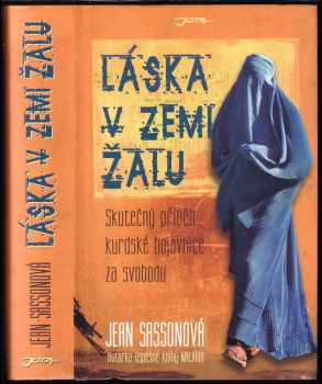 Jean Sasson: Láska v zemi žalu