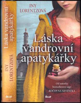 Láska vandrovní apatykářky