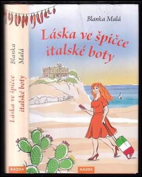 Blanka Malá: Láska ve špičce italské boty