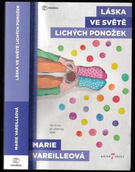 Marie Vareille: Láska ve světě lichých ponožek
