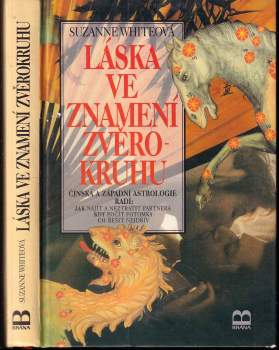 Suzanne White: Láska ve znamení zvěrokruhu