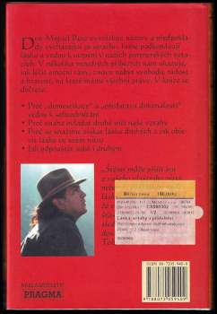 Miguel Ruiz: Láska, vztahy a přátelství