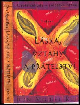 Láska, vztahy a přátelství