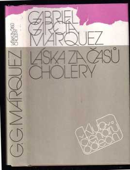 Gabriel García Márquez: Láska za časů cholery